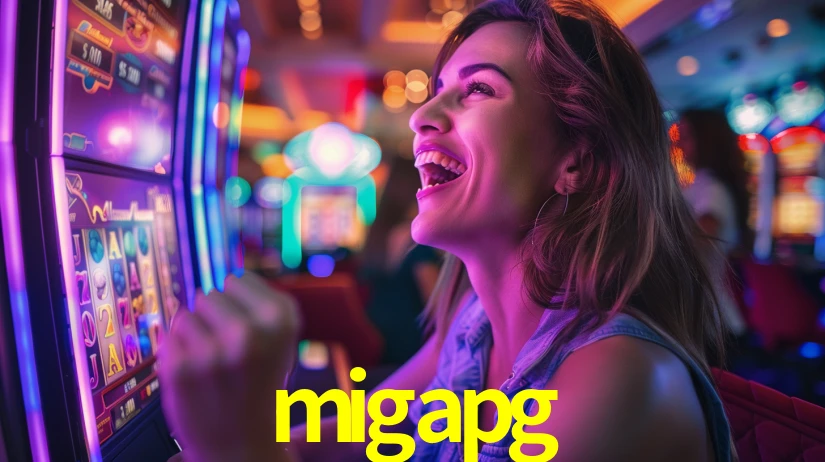 migapg - PLATAFORMA OFICIAL - migapg.com